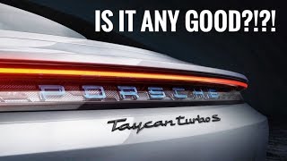 Let's Talk About the Porsche Taycan | Is it any good?!?!