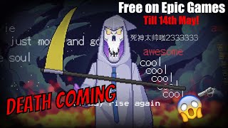 Let's Play Death Coming/死神来了 (Free Now!) First Look Gameplay