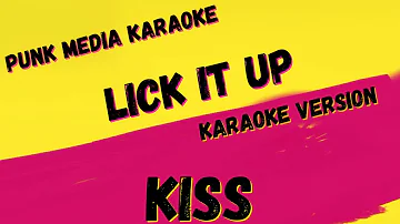 KISS ✴ LICK IT UP [KARAOKE INSTRUMENTAL] PMK