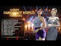 ⭐ VIRAL √ 10 Lagu Dangdut Koplo Terbaru Pilihan – Bikin Goyang &amp; Lagi Trend 2026