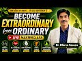 Become Ordinary to Extraordinary with Dr. Dhiren Sareen | PMC Gujarat 