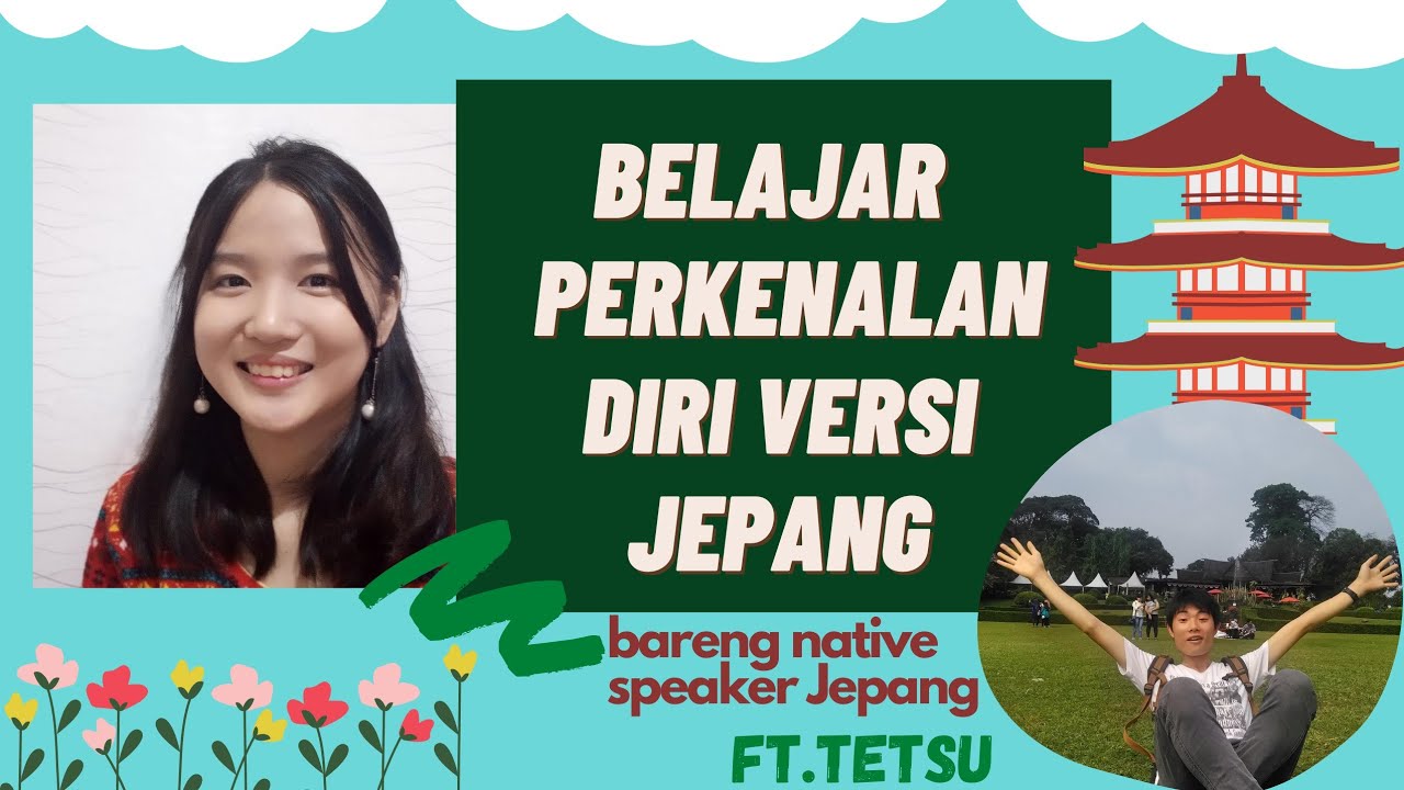 CARA PERKENALAN  DIRI YANG BENAR DALAM  BAHASA  JEPANG  