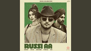 Russi Aa - Harsh Nussi, Deep Klair & Uptown Slick