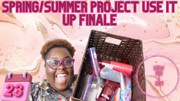 Spring/Summer Project Use It Up Finale| Final Thoughts|Day 23|First Day of Fall