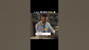 Amazing Google Trick didn