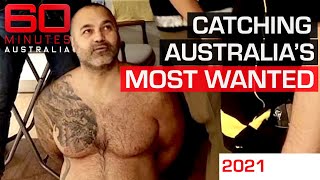 Nick McKenzie follows the global hunt for Australia's most wanted | 60 Minutes Australia