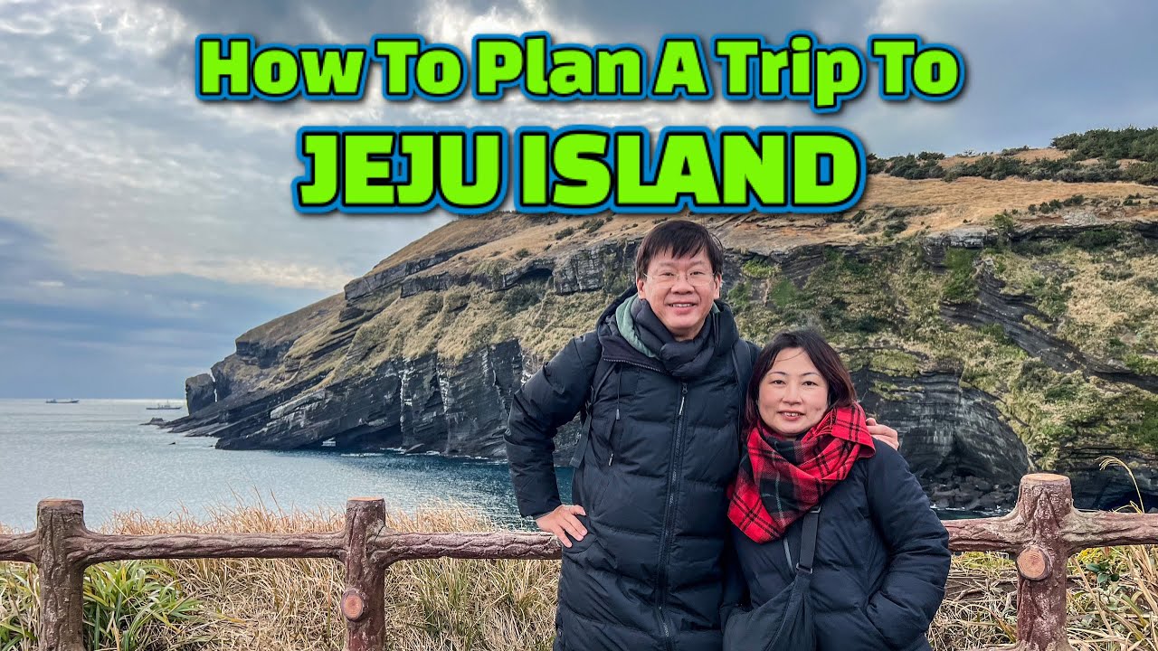 How To Plan A Trip To Jeju Island, the most romantic place in South ...
