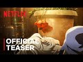 Fool Night | Official Teaser | Netflix Anime