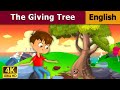 Trees sacrifice   giving tree in english  stories for teenagers  englishfairytales
