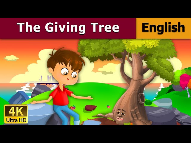 Tree's Sacrifice  | Giving Tree in English | Stories for Teenagers | @EnglishFairyTales class=