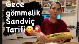 Gece Gömmeli̇k İki̇ Sandvi̇ç Tari̇fi̇