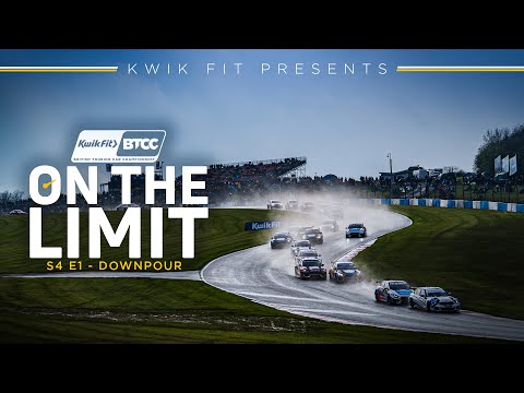 On The Limit S4 E1 | Downpour | BTCC 2023