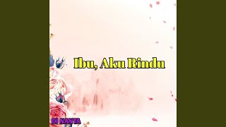 Download Lagu Ibu Aku Rindu (Remastered 2025) MP3 Download Lagu Ibu Aku Rindu (Remastered 2025) MP3