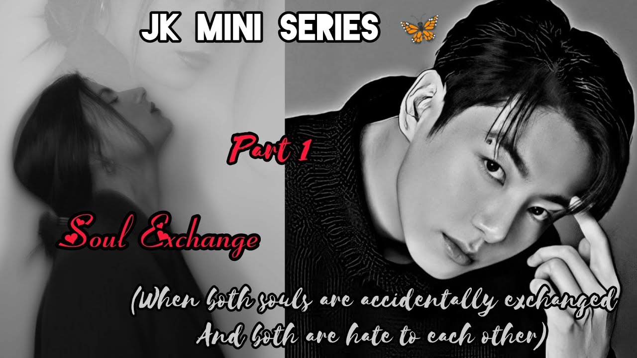 Jk Fanfiction tamil voice over 🦋 Soul Exchange 💜 Part 1 🥰#btsff #btsfftamil #btsjkfftamil