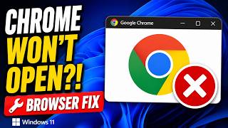 Google Chrome Won’t Open Windows 11 Fix