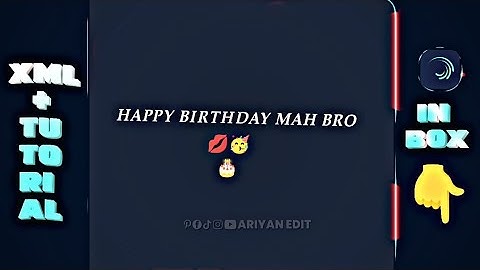 HAPPY BIRTHDAY 🥳🎉 XML FILE 🗃️ ALIGHT MOTION PRESET #happybirthday #xml #alightmotion @AriyanEdit
