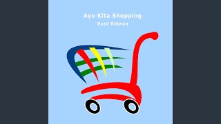 Ayo Kita Shopping