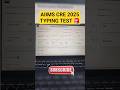 🚨AIIMS CRE 2025 TYPING TEST🔥✅ #aiimscre2025 #aiimscre #aiimscreskilltest #TypingTest #shorts
