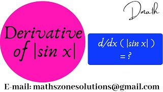 Derivative of modulus functions.