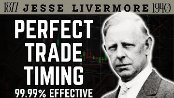 Perfect Entry Timing: Mastering the Psychology Behind Trade Execution / Jesse Livermore