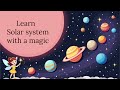Solar System for Kids 🌍 | Easy Planets Learning Trick with Fairy | Fun Space Learning#trending