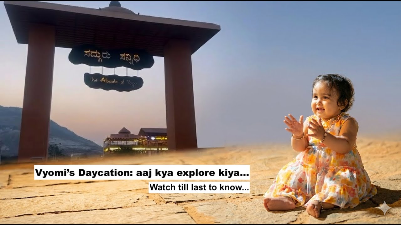 Baby's day with Yogi - Vyomi's Daycation 