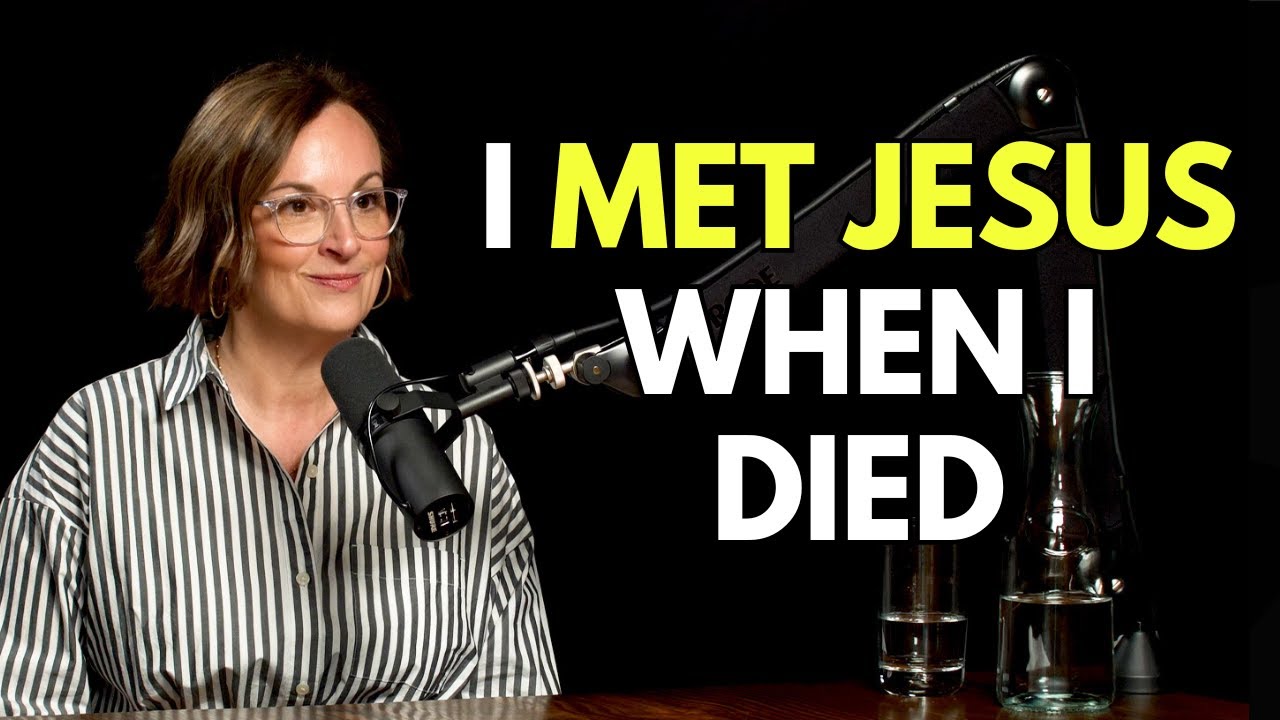She Died—and Woke Up in the Presence of Jesus - 