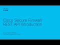 Cisco secure firewall rest api introduction