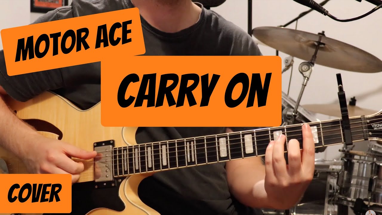 Motor Ace Carry On (Guitar Cover) YouTube