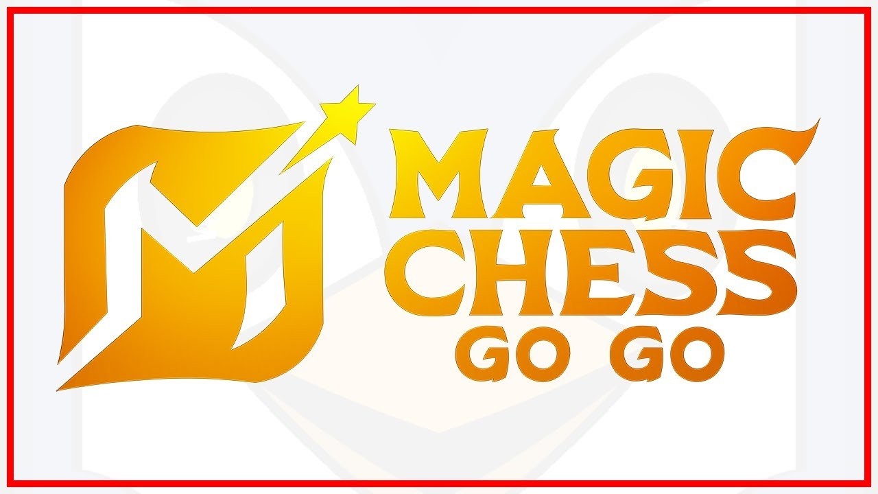 Magic Chess Go Go