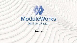 ModuleWorks Dental Framework - Wireframe