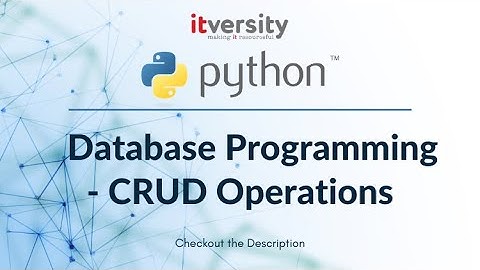 Mastering Python - Database Programming - CRUD Operations - 08 Update Existing Table Data