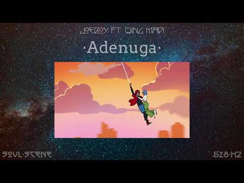 Joeboy - Adenuga ft. Qing Madi (528 Hz // 🧬Healing Frequency)