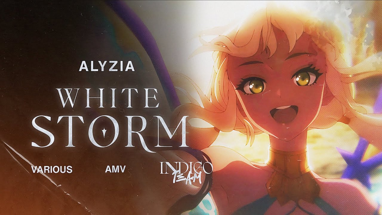 [Alyzia] White Storm - AMV - YouTube