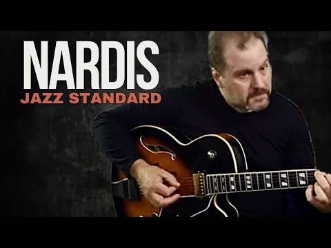 Standards: NARDIS by Miles Davis - Solo Guitar