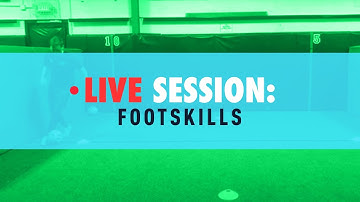 P2 Soccer PDP - Footskills - LIVE SESSION (recording)