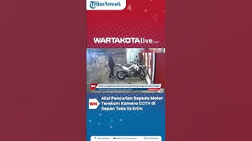 Aksi Pencurian Sepeda Motor Terekam Kamera CCTV di Depan Toko Es Krim