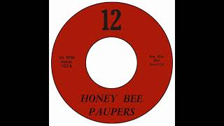 Paupers - Honey Bee
