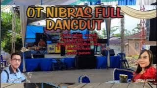 dangdut orgen tunggal full 30 menit, ot nibras nibung # kdj. habibi