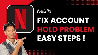 Netflix Account Hold Problem | How to Fix?
