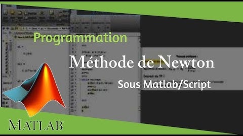 TP1-1 : Programmation de la Methode de Newton sur Matlab ; ( Résolution des équations non-linéaires)