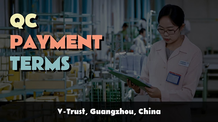 Terms of payment in vietnam trong tiếng việt là gì năm 2024