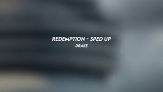 redemption: drake (sped up)