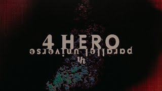 4 Hero – Parallel Universe