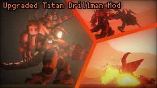 Upgraded Titan Drillman Mod From Skibiditoilet Multiverse For Melon Sandbox