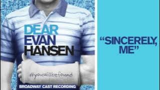 'Sincerely, Me' from the DEAR EVAN HANSEN Original Broadway Cast Recording