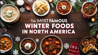 The Most Famous Winter Foods in North America - YouTube