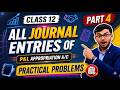 ALL JOURNAL ENTRIES OF P & L APPROPRIATION A/C | PRACTICAL PROBLEMS | CLASS 12 ACCOUNTANCY | PART 4