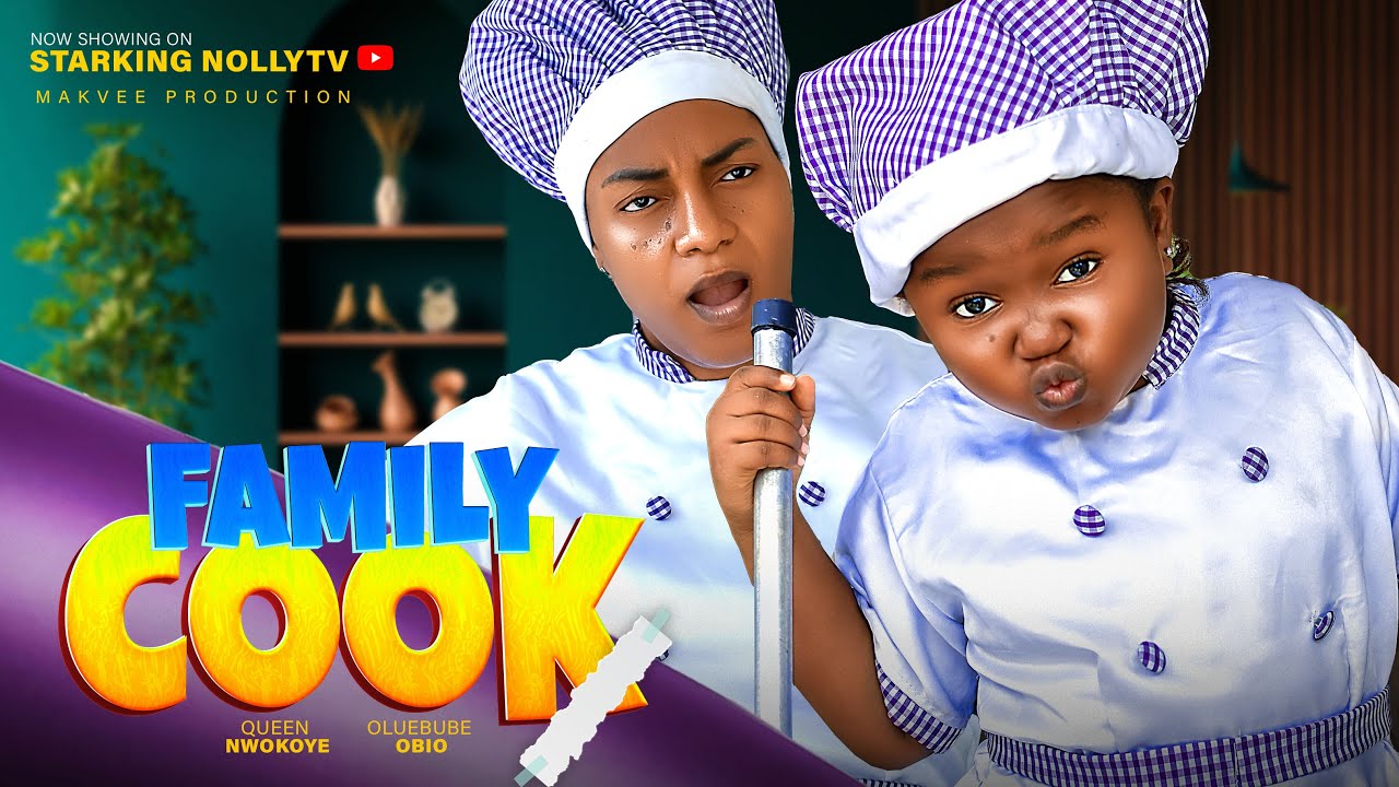 FAMILY COOK 1   EBUBE OBIO QUEEN NWOKOYE   2024 Latest Nigerian Nollywood Movie