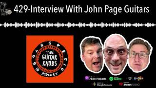 429-Interview With John Page Guitars